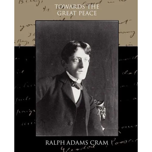 Towards the Great Peace - Paperback