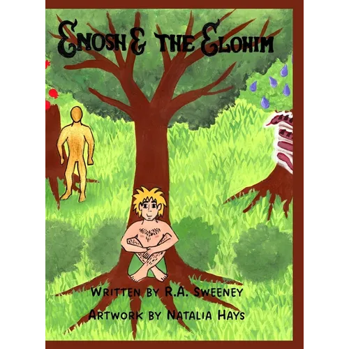 Enosh and the Elohim - Hardcover