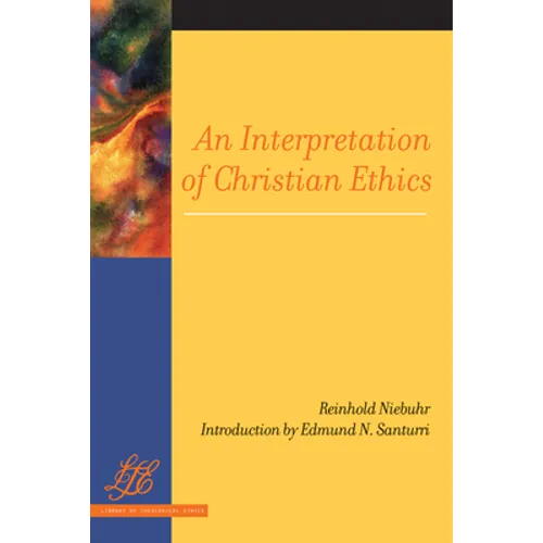 An Interpretation of Christian Ethics - Paperback