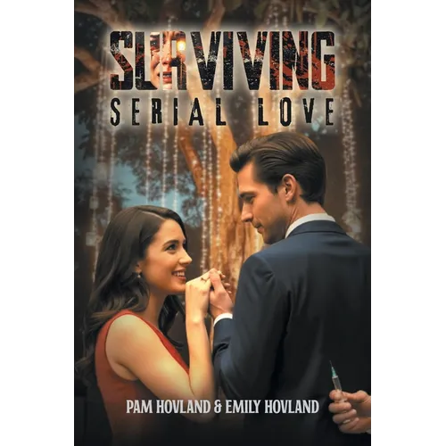 Surviving Serial Love - Paperback