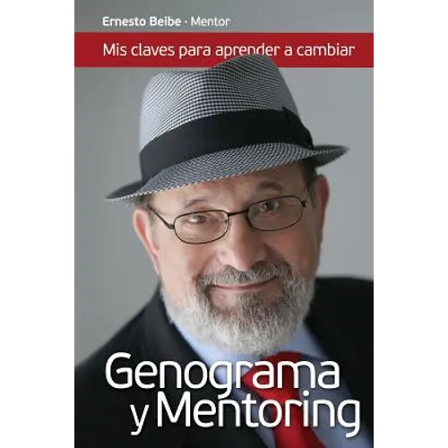 Genograma y Mentoring: Mis Claves para Aprender a CAMBIAR - Paperback
