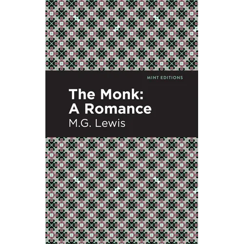 The Monk: A Romance - Paperback