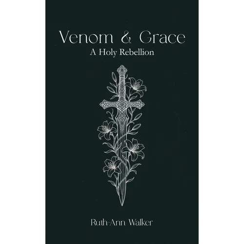 Venom & Grace - Hardcover