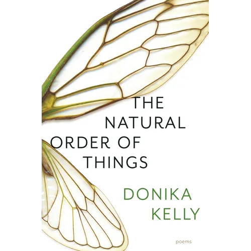 The Natural Order of Things: Poems