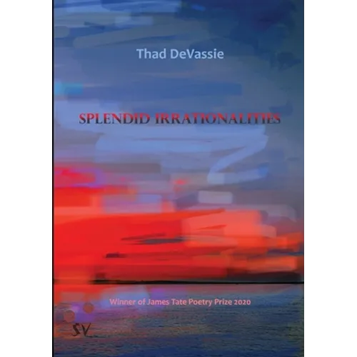 Splendid Irrationalities - Paperback