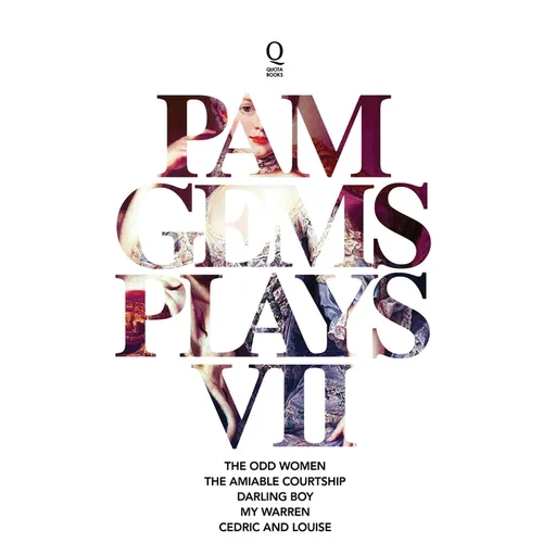 Pam Gems Plays 7 - Paperback