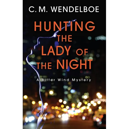 Hunting the Lady of the Night - Paperback