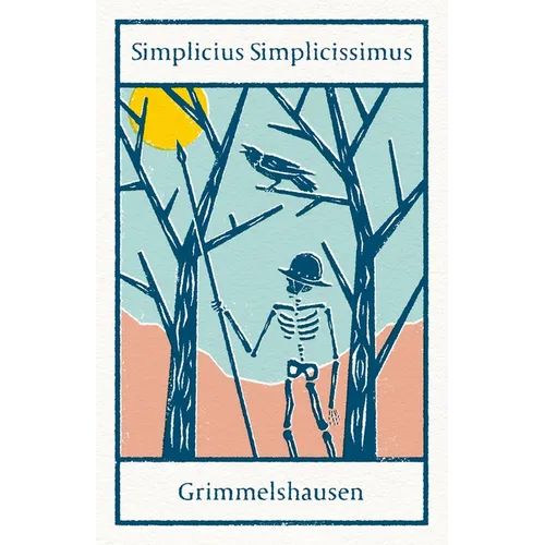 Simplicius Simplicissimus: Annotated Edition with an Introduction by Helmut Weissenborn - Paperback