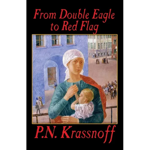 From Double Eagle to Red Flag - Paperback
