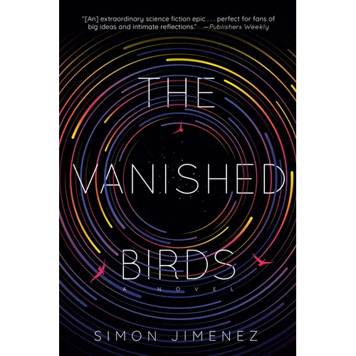 The Vanished Birds - Paperback