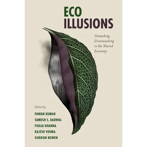 Eco Illusions: Unmasking Greenwashing in the Shared Economy - Hardcover