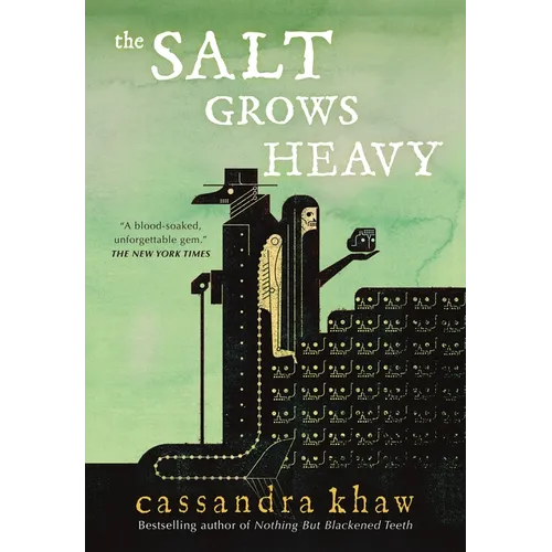 The Salt Grows Heavy - Paperback