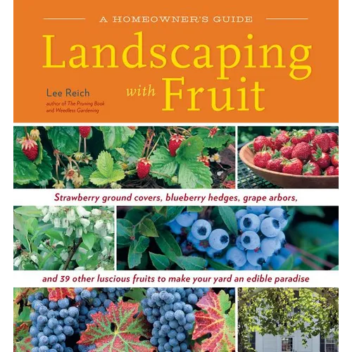 Landscaping with Fruit - Paperback