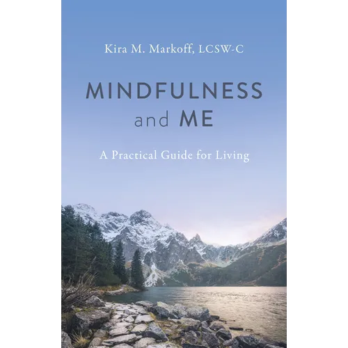 Mindfulness and Me - Paperback