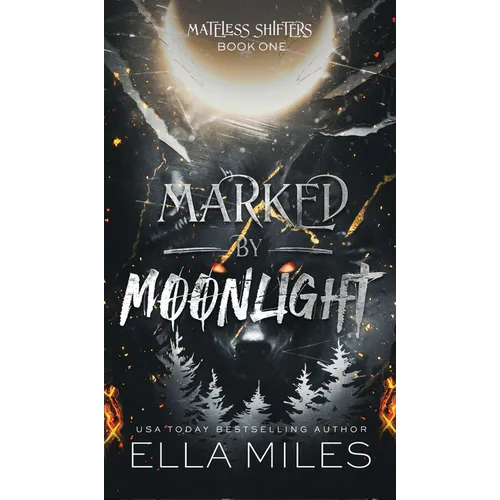 Marked by Moonlight - Hardcover