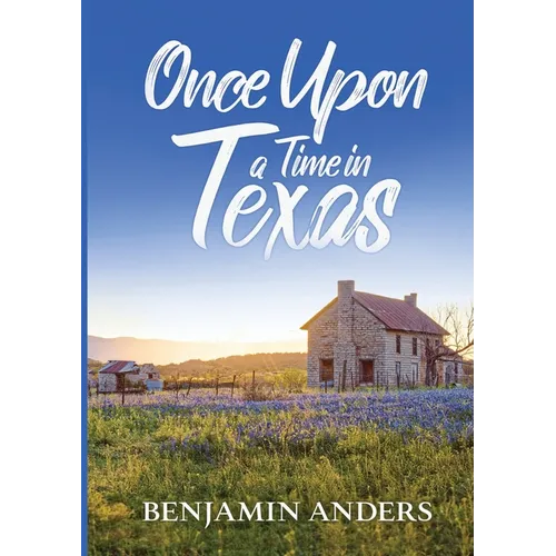 Once Upon a Time in Texas - Paperback