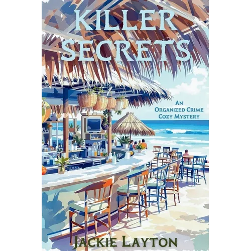 Killer Secrets: An Organized Crime Cozy Mystery - Paperback