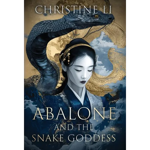 Abalone and the Snake Goddess - Hardcover