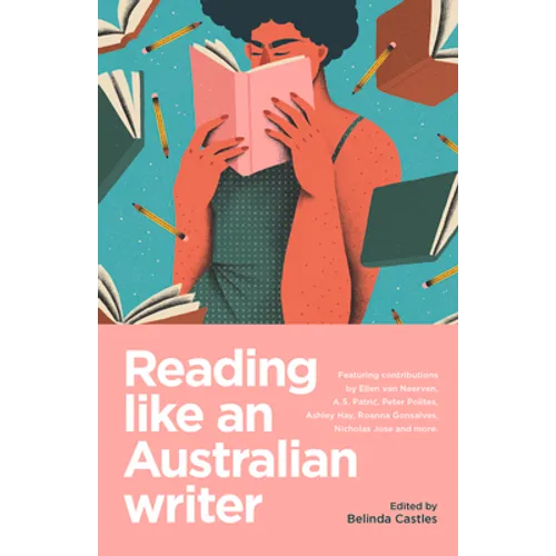 Reading like an Australian writer - Paperback