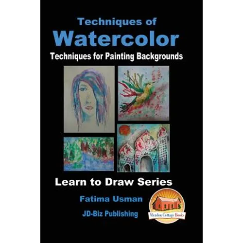 Techniques of Watercolor - Techniques for Painting Backgrounds - Paperback