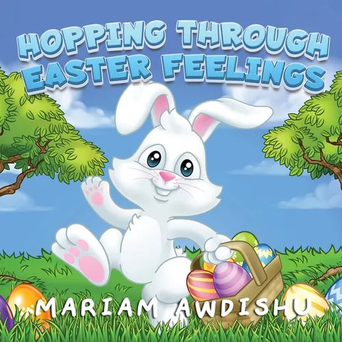 Hopping Through Easter Feelings - Paperback