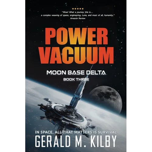 Power Vacuum: Moon Base Delta - Paperback