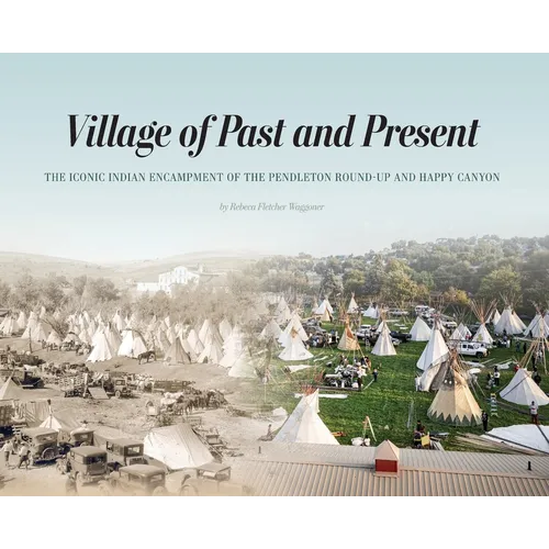 Village of Past and Present - Hardcover
