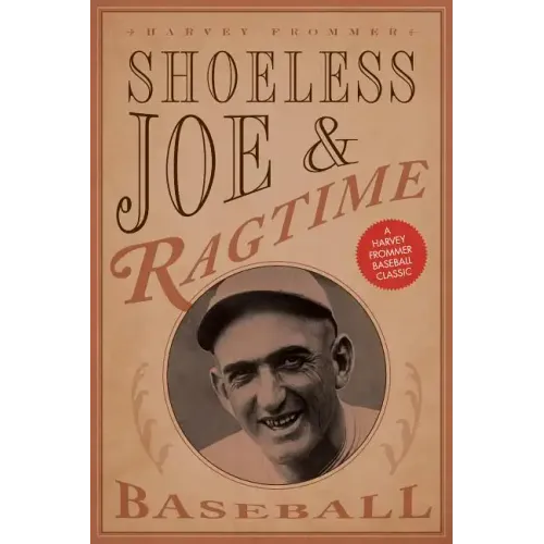 Shoeless Joe and Ragtime Baseball - Paperback