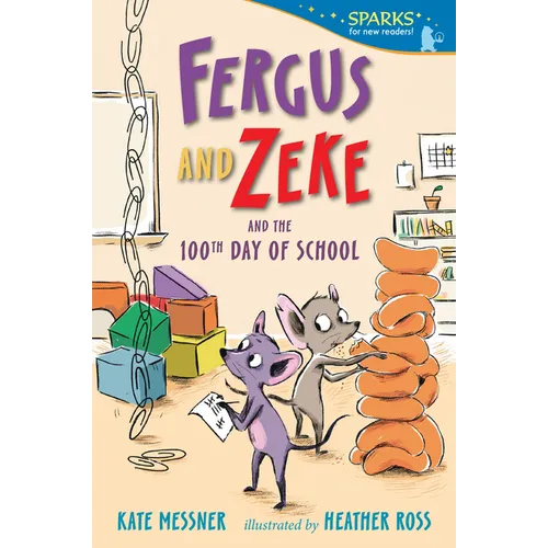 Fergus and Zeke and the 100th Day of School: Candlewick Sparks - Paperback