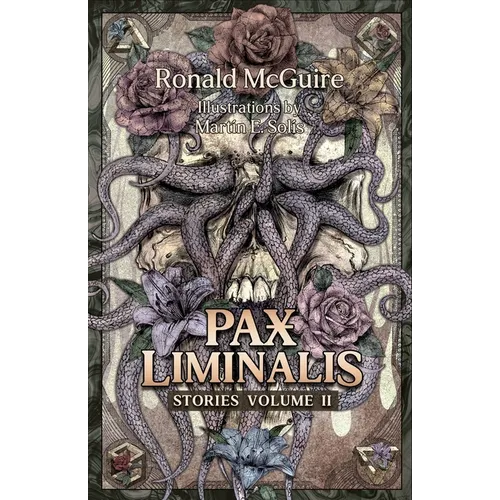 Pax Liminalis: Collected Stories Vol. II - Paperback
