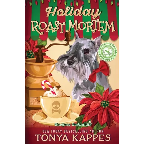 Holiday Roast Mortem: A Cozy Mystery (A Killer Coffee Mystery Book Seven) - Paperback