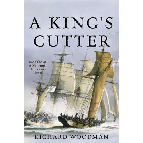 A King's Cutter: A Nathaniel Drinkwater Novel - Paperback