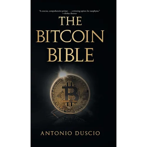The Bitcoin Bible - Hardcover