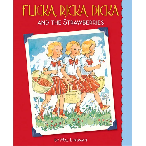 Flicka, Ricka, Dicka and the Strawberries - Hardcover