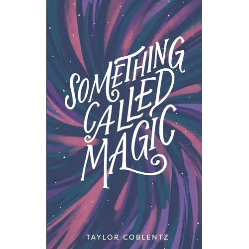 Something Called Magic - Paperback