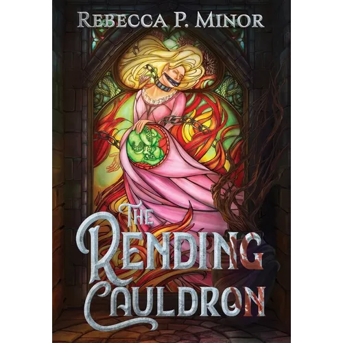 The Rending Cauldron - Hardcover