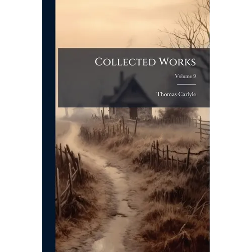 Collected Works; Volume 9 - Paperback