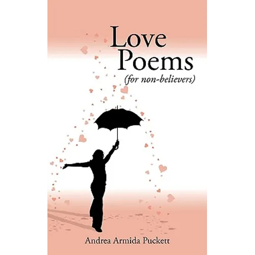Love Poems: For Non-Believers (for Non-Believers) - Paperback