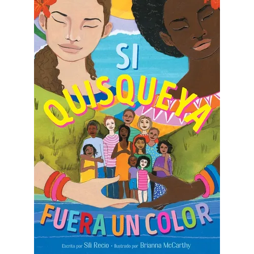 Si Quisqueya Fuera Un Color (If Dominican Were a Color) - Hardcover