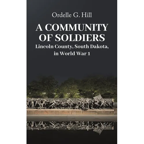 A Community of Soldiers - Hardcover