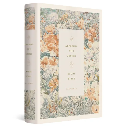 ESV Applying the Gospel Study Bible for Women (Hardcover) - Hardcover
