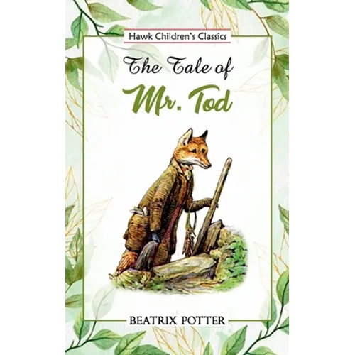 The Tale of Mr. Tod - Paperback