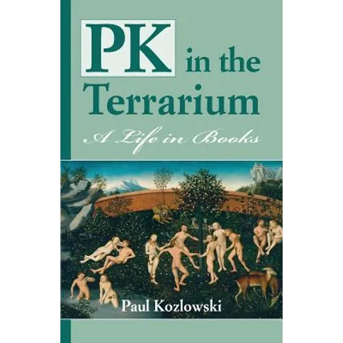 PK in the Terrarium - Paperback