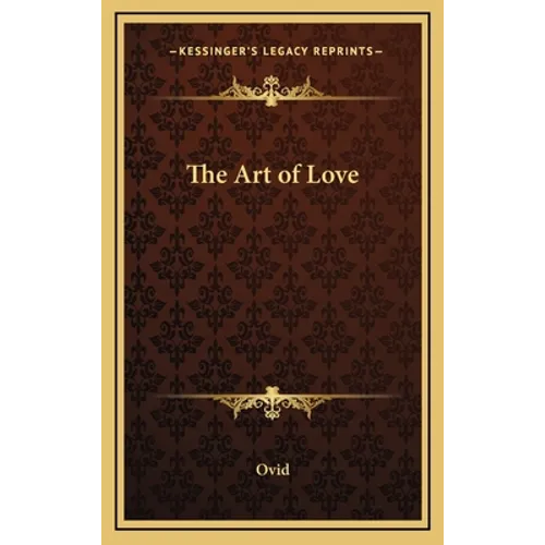The Art of Love - Hardcover
