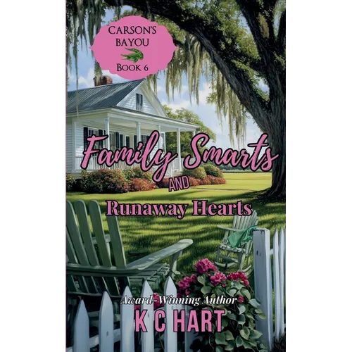 Family Smarts & Runaway Hearts (Contemporary Christian Romance) - Paperback