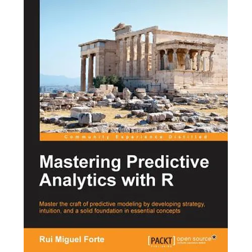Mastering Predictive Analytics with R - Paperback