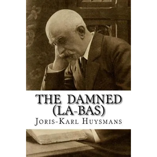 The Damned (La-bas) - Paperback