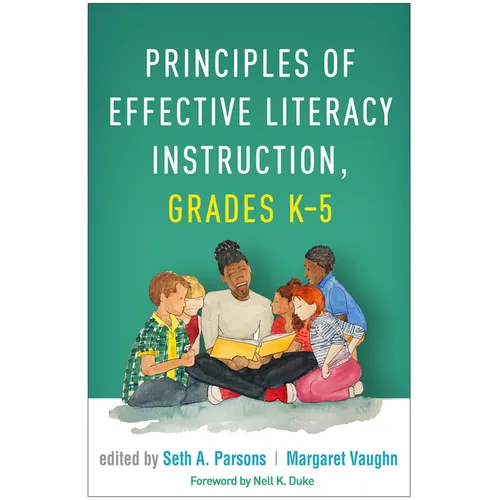 Principles of Effective Literacy Instruction, Grades K-5 - Paperback