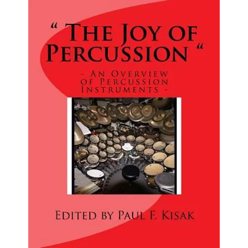 The Joy of Percussion: 