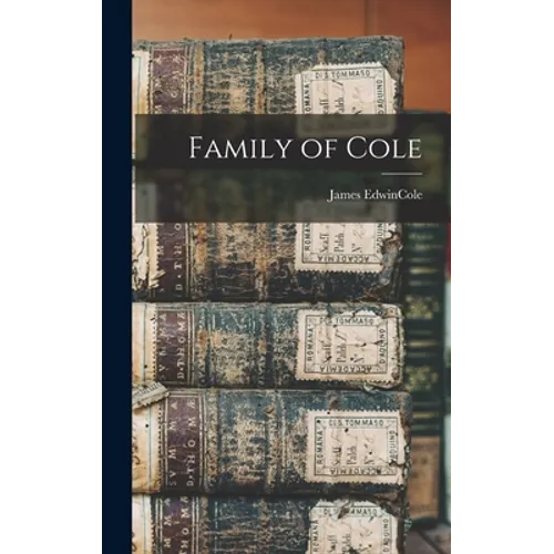 Family of Cole - Hardcover